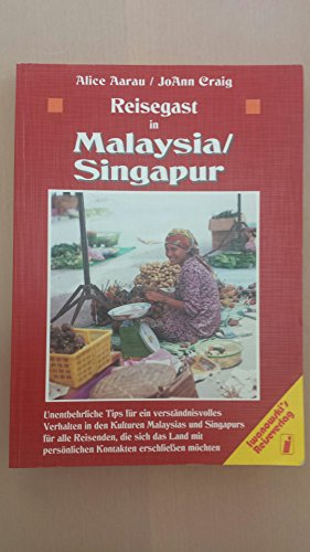 Beispielbild fr Reisegast in Malaysia und Singapur zum Verkauf von medimops