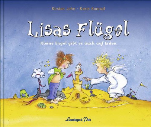 Beispielbild fr Lisas Flgel: Kleine Engel gibt es auch auf Erden zum Verkauf von medimops