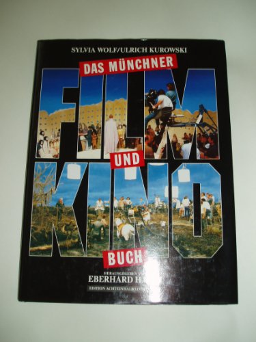 Beispielbild f�r Das M�nchner Film- und Kinobuch. Die Biographie der Filmstadt M�nchen zum Verkauf von medimops