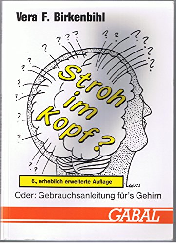 Beispielbild fr Stroh im Kopf?. Oder: Gebrauchsanleitung frs Gehirn zum Verkauf von medimops