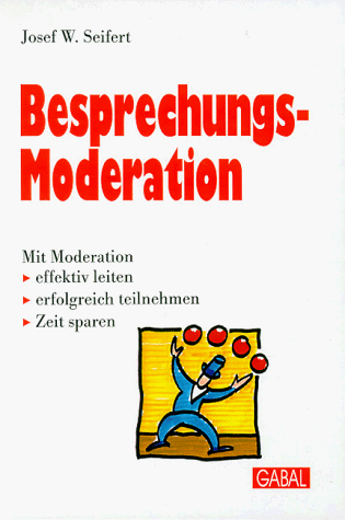 9783923984930: Besprechungsmoderation