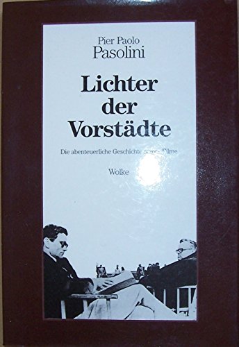 Beispielbild fr Lichter der Vorstdte: Die abenteuerliche Geschichte seiner Filme zum Verkauf von Buchhandlung Loken-Books