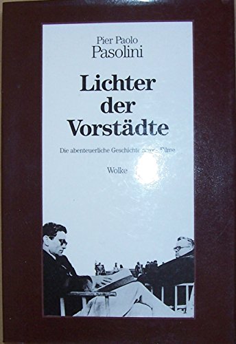 Stock image for Lichter der Vorstdte: Die abenteuerliche Geschichte seiner Filme for sale by Buchhandlung Loken-Books