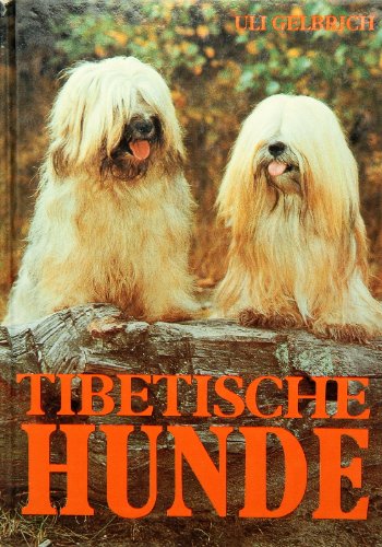 Stock image for Tibetische Hunde for sale by Gerald Wollermann