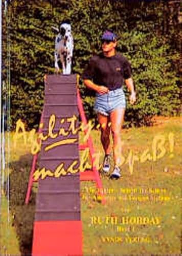 Imagen de archivo de Agility . macht Spass!.Bd. 1. Ein Fhrer - Schritt fr Schritt fr Anfnger wie Fortgeschrittene! [U.a.] a la venta por Hbner Einzelunternehmen