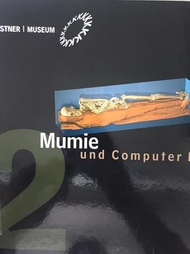 Beispielbild fr Mumie und Computer II zum Verkauf von medimops