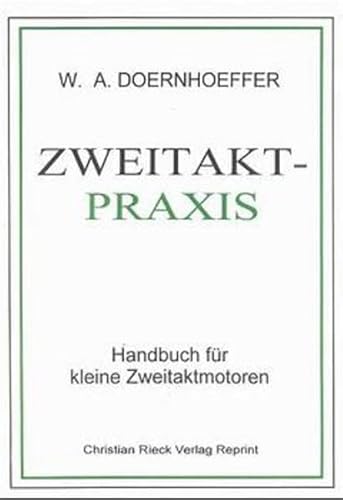 Beispielbild fr Zweitakt-Praxis zum Verkauf von medimops