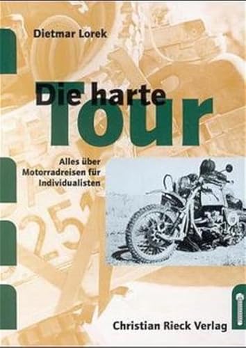 9783924043216: Die harte Tour