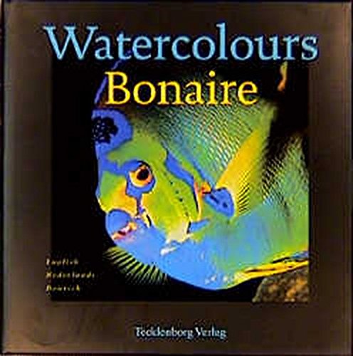 Beispielbild fr Watercolours Bonaire zum Verkauf von 3 Mile Island