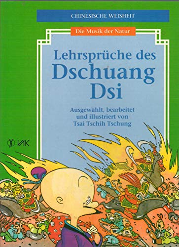 Stock image for Die Musik der Natur. Lehrsprche des Dschuang Dsi for sale by medimops