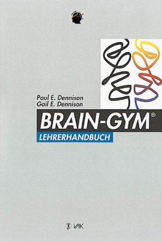 Imagen de archivo de Brain-Gym. Lehrerhandbuch a la venta por medimops