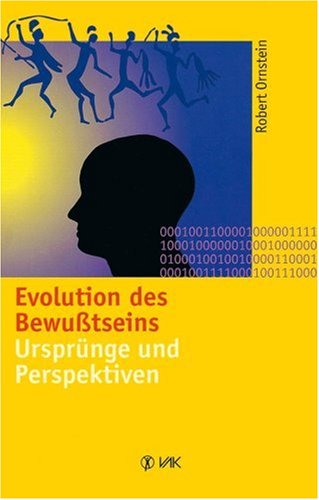 Beispielbild fr Evolution des Bewusstseins : Ursprnge und Perspektiven zum Verkauf von Buchpark