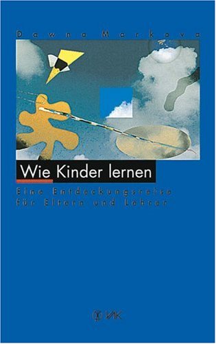 Stock image for Wie Kinder lernen. for sale by BuchZeichen-Versandhandel