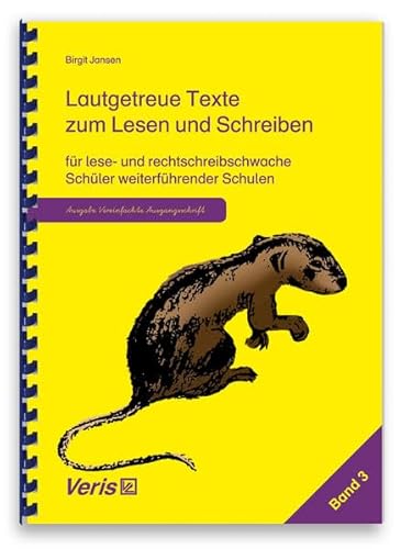 Lautgetreue Texte. Band 3. Vereinfachte Ausgangsschrift (9783924173852) by Unknown Author
