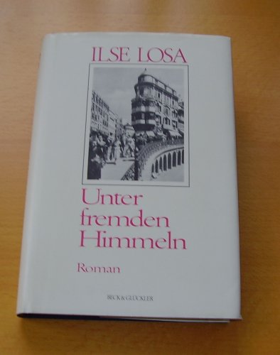 Unter fremden Himmeln. Roman. Von der Autorin aus dem Portugiesischen übersetzt und überarbeitet.