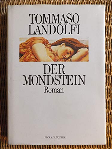 Stock image for Der Mondstein. Roman. for sale by Antiquariat & Verlag Jenior