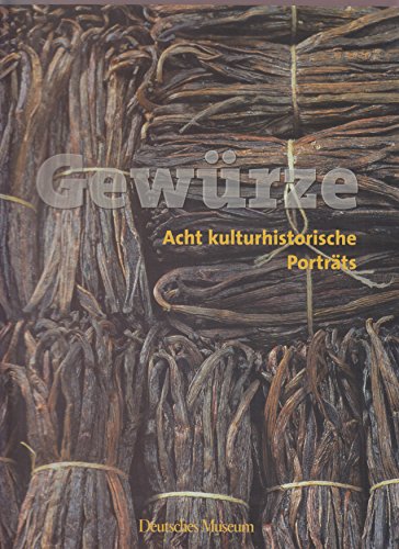 Imagen de archivo de Gewrze. Acht kulturhistorische Portrts a la venta por Priceless Books