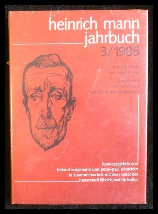 Stock image for Heinrich Mann-Jahrbuch 3/1985. Heinrich Mann - Sein Werk im Exil. for sale by Antiquariat Bcherkeller