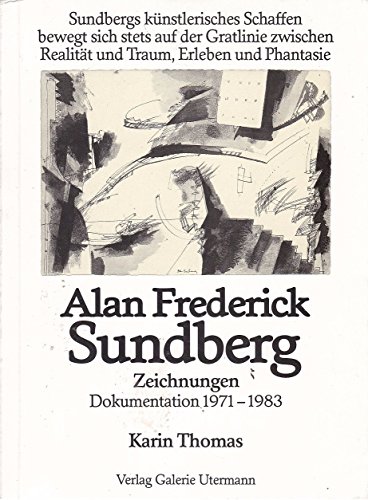 Stock image for Alan Frederick Sundberg . Zeichnungen. Dokumentation 1971 - 1983. for sale by medimops