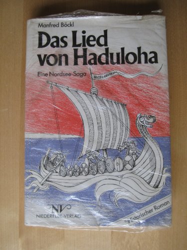 Beispielbild fr Das Lied von Haduloha. Eine Nordsee-Saga zum Verkauf von medimops