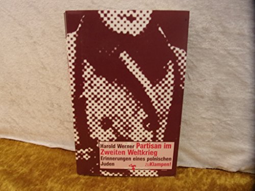 Imagen de archivo de Partisan in Zweiten Weltkrieg: Erinnerungen eines polnischen Juden. a la venta por Henry Hollander, Bookseller