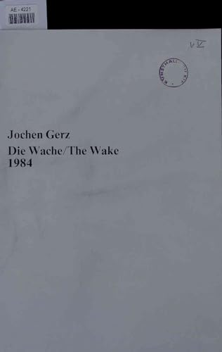 Beispielbild fr Die Wache / The Wake 1984. zum Verkauf von Antiquariat & Verlag Jenior