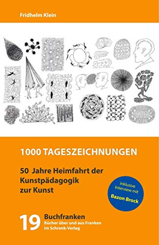 Beispielbild fr 1000 Tageszeichnungen: Denkende Hand - Reflexionen zur Kreativitt des Alltags (Buchfranken) zum Verkauf von medimops