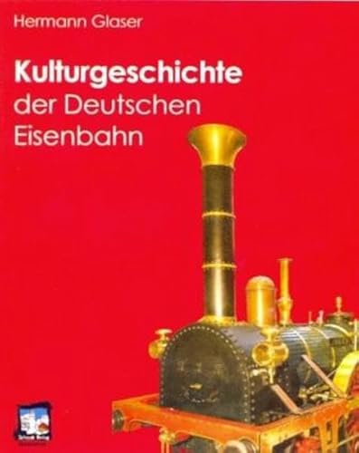 Beispielbild fr Kulturgeschichte der Deutschen Eisenbahn zum Verkauf von medimops