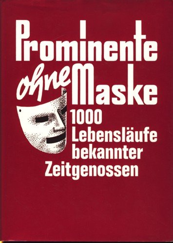 9783924309015: Prominente ohne Maske