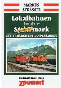 9783924335175: Lokalbahnen in der Steiermark (Livre en allemand)