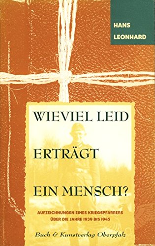 Stock image for Wieviel Leid ertrgt ein Mensch? for sale by medimops