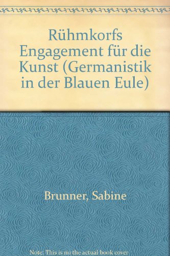 Rühmkorfs Engagement für die Kunst.