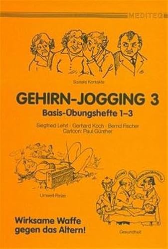 Beispielbild fr Gehirn - Jogging III. Basis-bungshefte 1-3 zum Verkauf von Buchpark