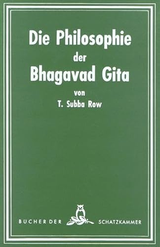 Beispielbild fr Die Philosophie der Bhagavad-Gita: Drei Vortrge (Bcher der Schatzkammer) zum Verkauf von medimops