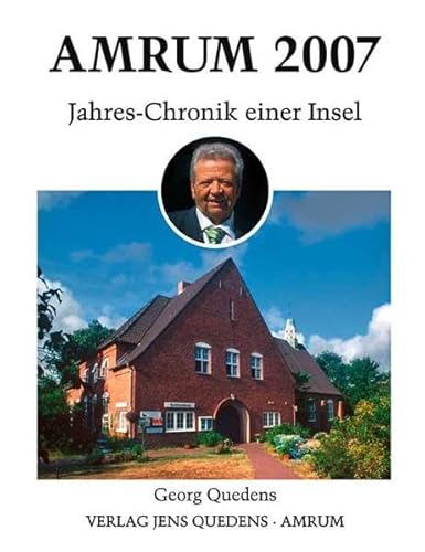 9783924422837: Amrum 2007: Jahres-Chronik einer Insel