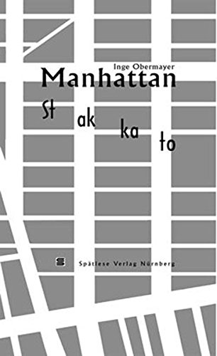 Imagen de archivo de Manhattan-Stakkato. a la venta por Antiquariat KAMAS