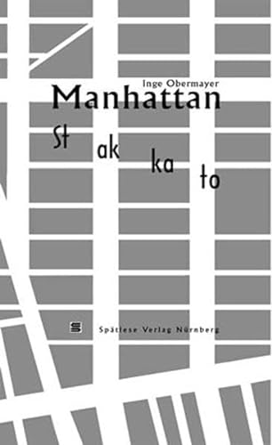 Stock image for Manhattan-Stakkato. for sale by Antiquariat KAMAS