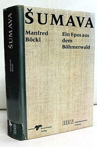 Stock image for Sumava. Ein Epos aus dem Bhmerwald for sale by medimops