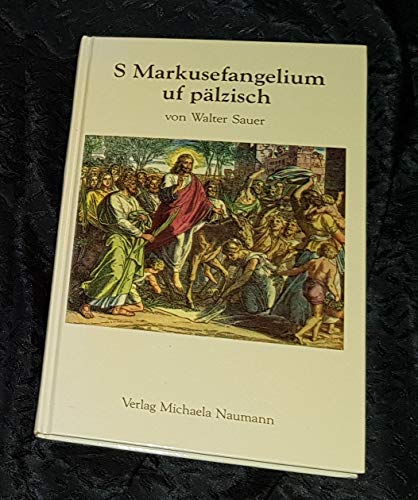 Imagen de archivo de S Markusefangelium uf plzisch a la venta por Versandantiquariat Felix Mcke