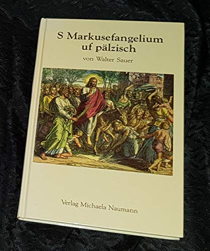 Stock image for S Markusefangelium uf plzisch for sale by Versandantiquariat Felix Mcke