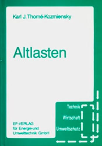 9783924511166: Altlasten 1 (Technik, Wirtschaft, Umweltschutz)