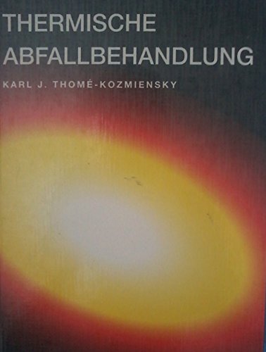 9783924511777: Thermische Abfallbehandlung