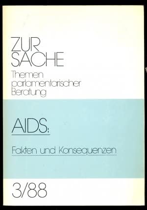 Beispielbild fr Zur Sache / AIDS Fakten und Konsequenzen Zwischenbericht der Enquete-Kommission des Deutschen Bundestages zum Verkauf von Buchpark