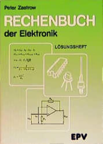 Beispielbild fr Rechenbuch der Elektronik, Lsungsheft zum Verkauf von medimops