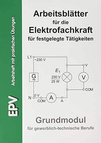 Stock image for Arbeitsbltter fr die Elektrofachkraft fr festgelegte Ttigkeiten -Language: german for sale by GreatBookPrices