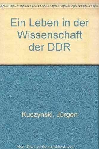 9783924550974: Ein Leben in der Wissenschaft der DDR