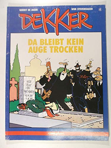 Stock image for Da bleibt kein Auge trocken, Bd 4 for sale by Versandantiquariat Felix Mcke