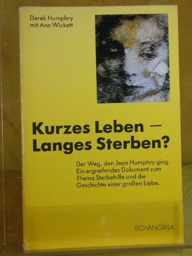 Beispielbild fr Kurzes Leben - Langes Sterben? zum Verkauf von Eulennest Verlag e.K.