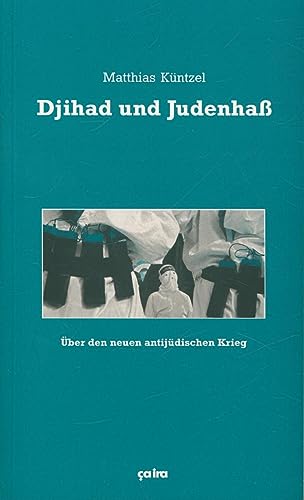 9783924627065: Djihad und Judenha: ber den neuen antijdischen Krieg