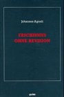 Gesammelte Schriften/Faschismus ohne Revision - Agnoli Johannes